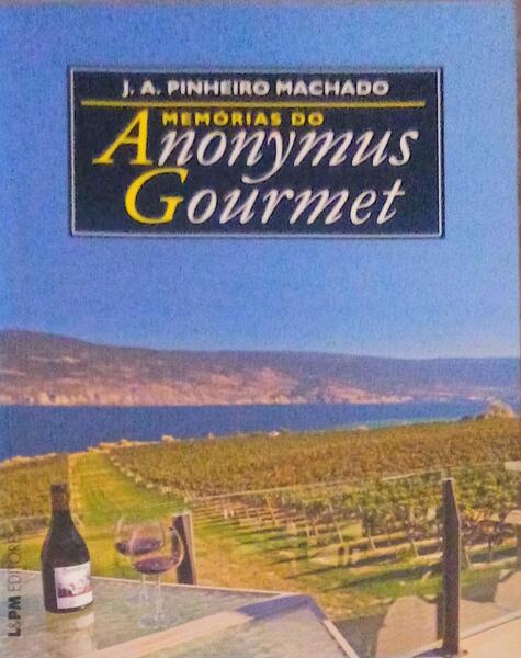 MEMÃ“RIAS DO ANONYMUS GOURMET.