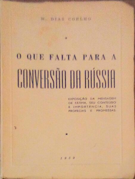 O QUE FALTA PARA A CONVERSÃƒO DA RÃšSSIA.