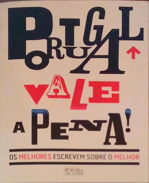 PORTUGAL VALE A PENA. [C/DED. AUTOR]