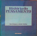 HISTÃ“RIA DO PENSAMENTO. [4 VOLUMES]