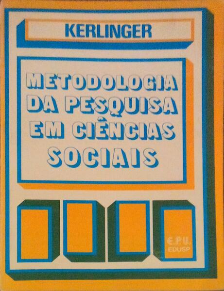 METODOLOGIA DA PESQUISA EM CIÃŠNCIAS SOCIAIS.