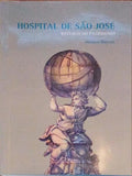 HOSPITAL DE SANTO ANTÃ“NIO DOS CAPUCHOS.