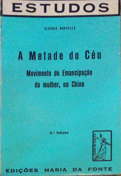 A METADE DO CÃ‰U. [3.Âª EDIÃ‡ÃƒO]