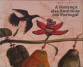 A HERANÃ‡A DAS AMÃ‰RICAS EM PORTUGAL.