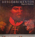 DN-DESCOBRIMENTOS: A ERA DE VASCO DA GAMA | DN-DISCOVERIES: THE ERA OF VASCO DA GAMA.