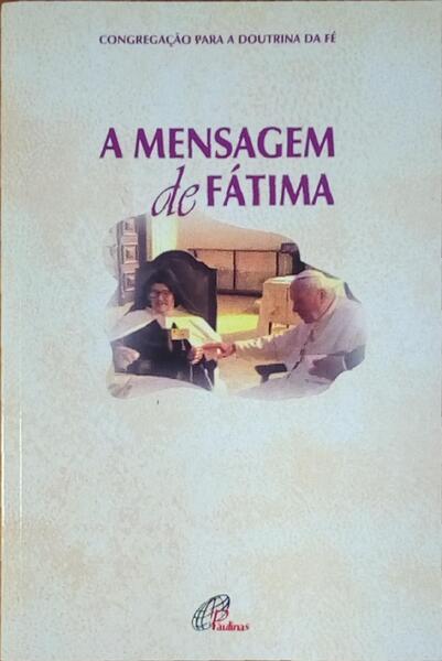 MENSAGEM (A) DE FÃTIMA.