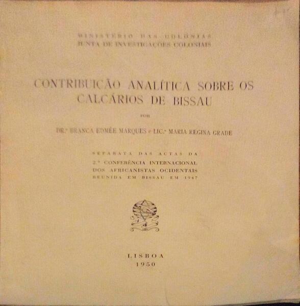CONTRIBUIÃ‡ÃƒO ANALÃTICA SOBRE OS CALCÃRIOS DE BISSAU.