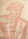 SETE MEDITAÃ‡Ã•ES SOBRE MIGUEL TORGA.