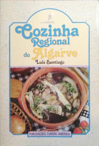 COZINHA REGIONAL DO ALGARVE.