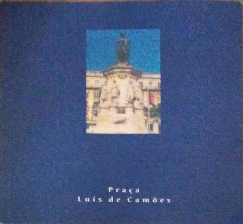 PRAÃ‡A LUÃS DE CAMÃ•ES.