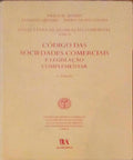 CÃ“DIGO DAS SOCIEDADES COMERCIAIS E LEGISLAÃ‡ÃƒO COMPLEMENTAR.