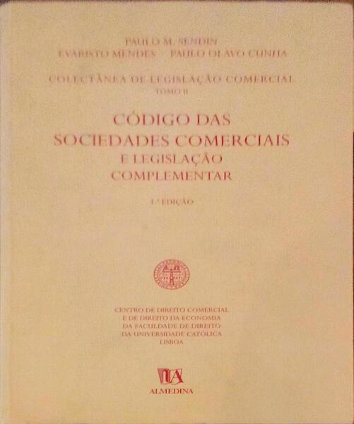 CÃ“DIGO DAS SOCIEDADES COMERCIAIS E LEGISLAÃ‡ÃƒO COMPLEMENTAR.