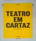 TEATRO EM CARTAZ | THEATRE IN POSTERS 1853-2015.