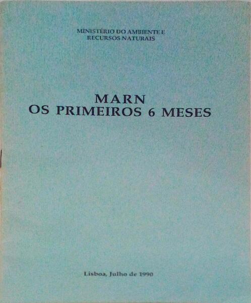 MARN OS PRIMEIROS 6 MESES.