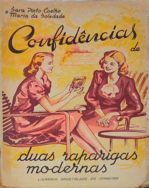 CONFIDÃŠNCIAS DE DUAS RAPARIGAS MODERNAS.