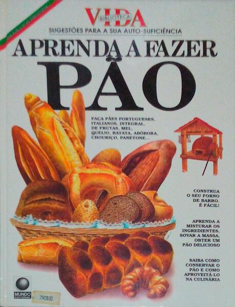 APRENDA A FAZER PÃƒO.