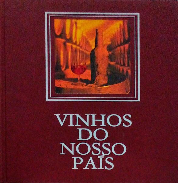 VINHOS DO NOSSO PAÃS.