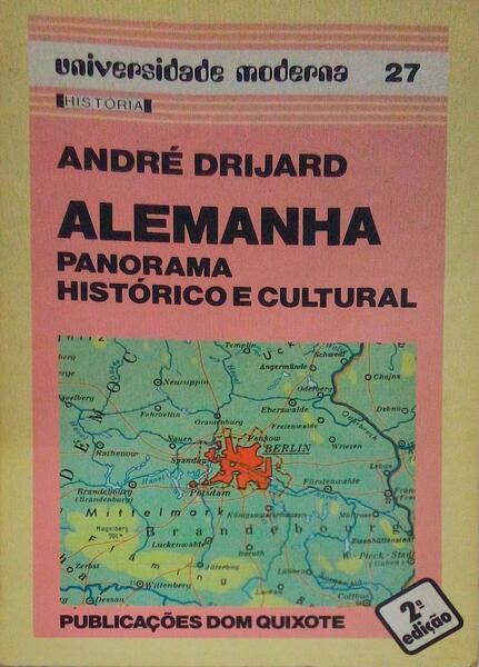 ALEMANHA: PANORAMA HISTÃ“RICO E CULTURAL. [2.Âª EDIÃ‡ÃƒO]