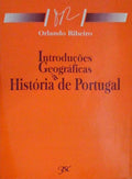 INTRODUÃ‡Ã•ES GEOGRÃFICAS Ã€ HISTÃ“RIA DE PORTUGAL. [2.Âª EDIÃ‡ÃƒO]