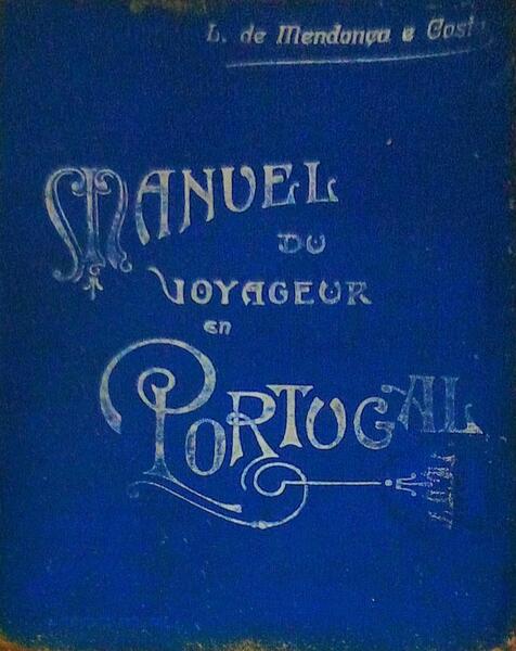 MANUEL DU VOYAGEUR EN PORTUGAL.