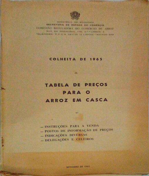 TABELA DE PREÃ‡OS PARA O ARROZ EM CASCA: COLHEITA DE 1965.