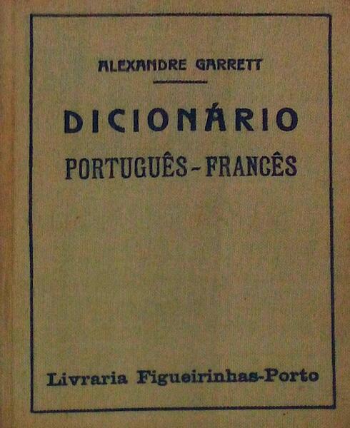 DICIONÃRIO PORTUGUÃŠS-FRANCÃŠS.