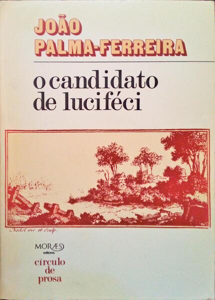 O CANDIDATO DE LUCIFÃ‰CI: DIÃRIO III 1977-1981. [DED. AUTOR]