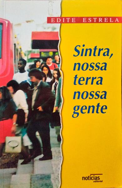 SINTRA NOSSA TERRA, NOSSA GENTE.