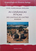 AS CERÃ‚MICAS ÃTICAS DO CASTELO DE CASTRO MARIM NO QUADRO DAS EXPORTAÃ‡Ã•ES GREGAS PARA A PENÃNSULA IBÃ‰RICA.