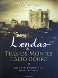 LENDAS DE TRÃS-OS-MONTES E ALTO DOURO.
