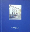 TRIBUNAL DA BOA-HORA.