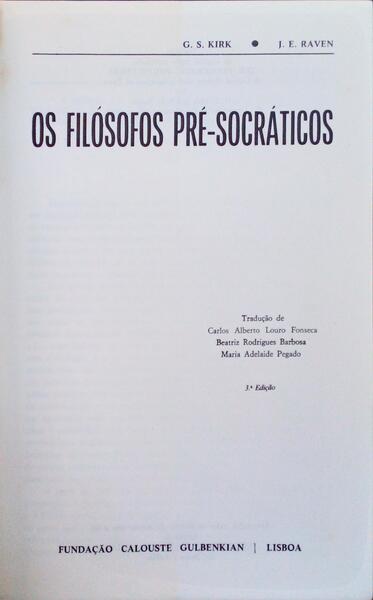 OS FILÃ“SOFOS PRÃ‰-SOCRÃTICOS. [3.Âª EDIÃ‡ÃƒO]