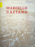 MARCELLO CAETANO, UM FILHO DA NOSSA SERRA.