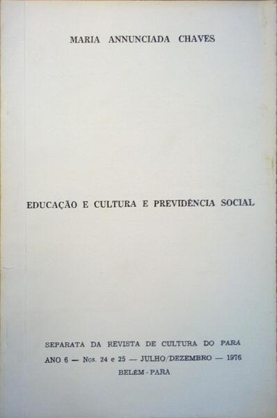 EDUCAÃ‡ÃƒO E CULTURA E PREVIDÃŠNCIA SOCIAL.
