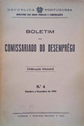 BOLETIM DO COMISSARIADO DO DESEMPRÃŠGO [9 NÃšMEROS].