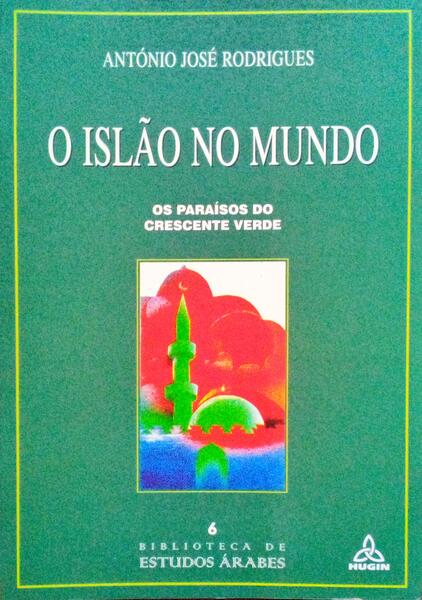 O ISLÃƒO NO MUNDO, OS PARAÃSOS DO CRESCENTE VERDE.