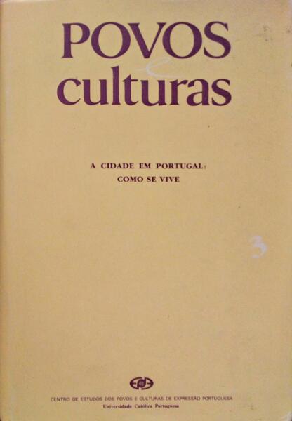 POVOS E CULTURAS 3. A CIDADE EM PORTUGAL: COMO SE VIVE.