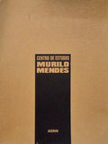 CATÃLOGO DE EXPOSIÃ‡ÃƒO MURILO MENDES: ACERVO.