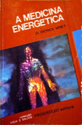 A MEDICINA ENERGÃ‰TICA.