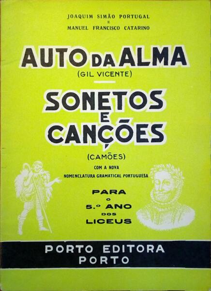 AUTO DA ALMA E SONETOS E CANÃ‡Ã•ES (PARA O 5.Âº ANO DOS LICEUS).
