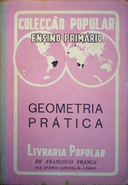 GEOMETRIA PRÃTICA PARA A 3.Âª E 4.Âª CLASSES.