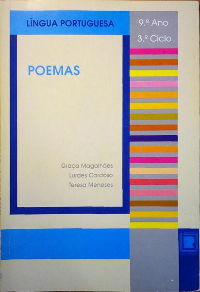 LÃNGUA PORTUGUESA, 9.Âº ANO, POEMAS.