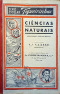 CIÃŠNCIAS NATURAIS, ENSINO PRIMÃRIO ELEMENTAR, QUARTA CLASSE.