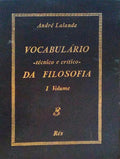 VOCABULÃRIO TÃ‰CNICO E CRÃTICO DA FILOSOFIA. [2 VOLUMES]