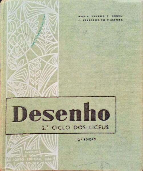 COMPÃŠNDIO DE DESENHO PARA O 2.Âº CICLO DOS LICEUS. [2.Âª EDIÃ‡ÃƒO]