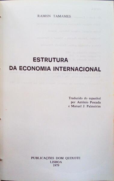 ESTRUTURA DA ECONOMIA INTERNACIONAL. [ENC./TELA]