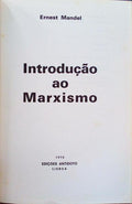 INTRODUÃ‡ÃƒO AO MARXISMO. [1.Âª EDIÃ‡ÃƒO]