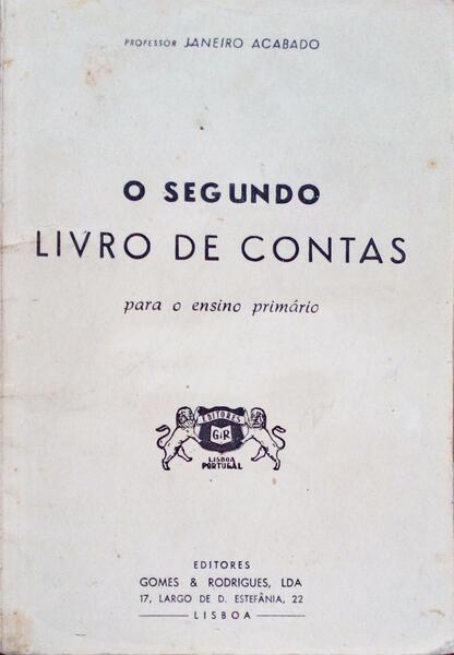 O SEGUNDO LIVRO DE CONTAS PARA O ENSINO PRIMÃRIO.
