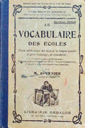 LE VOCABULAIRE DES Ã‰COLES.