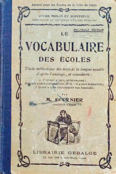 LE VOCABULAIRE DES Ã‰COLES.